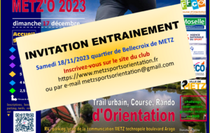Invitation Entrainement à la METZ'O 2023